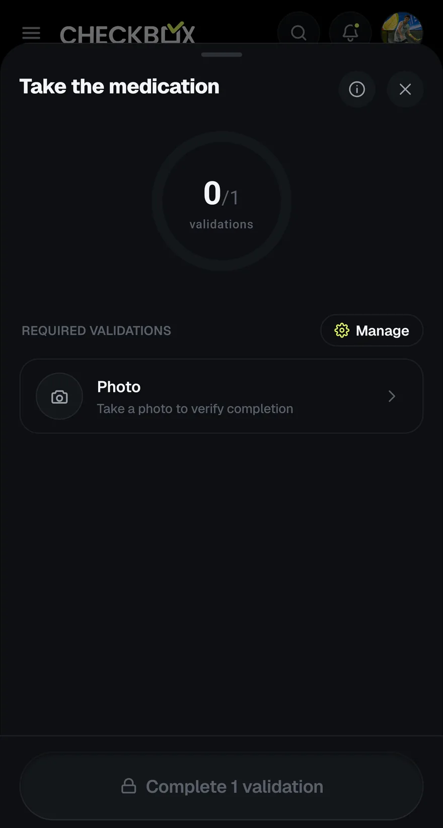 A Checkbox that cannot be ticked: nought of one validations, the required photo listed underneath, and a locked completion bar reading Complete 1 validation.